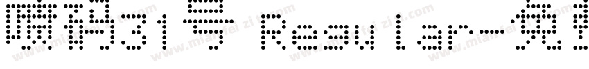 喷码31号 Regular字体转换
